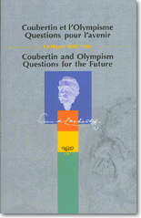 Coubert & Olympism: Questions for the Future